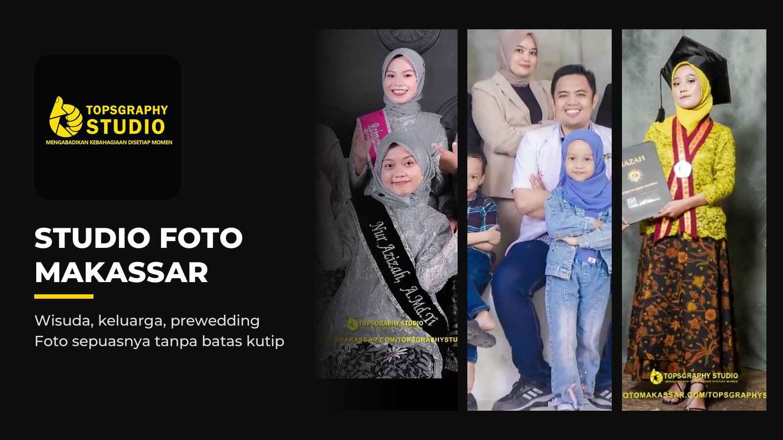 Topsgraphy Studio — studio foto Makassar untuk wisuda, keluarga dan prewedding